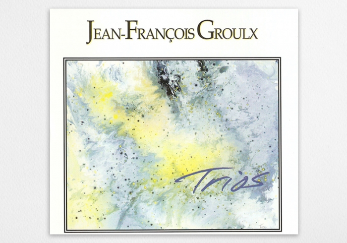 Jean-François Groulx - Trios